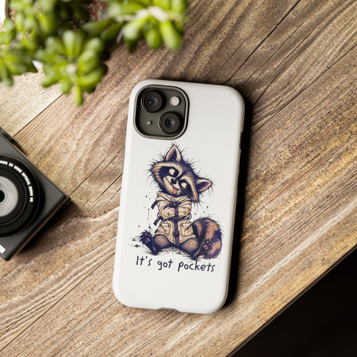 “It’s Got Pockets” Cute Raccoon Tough Phone Case