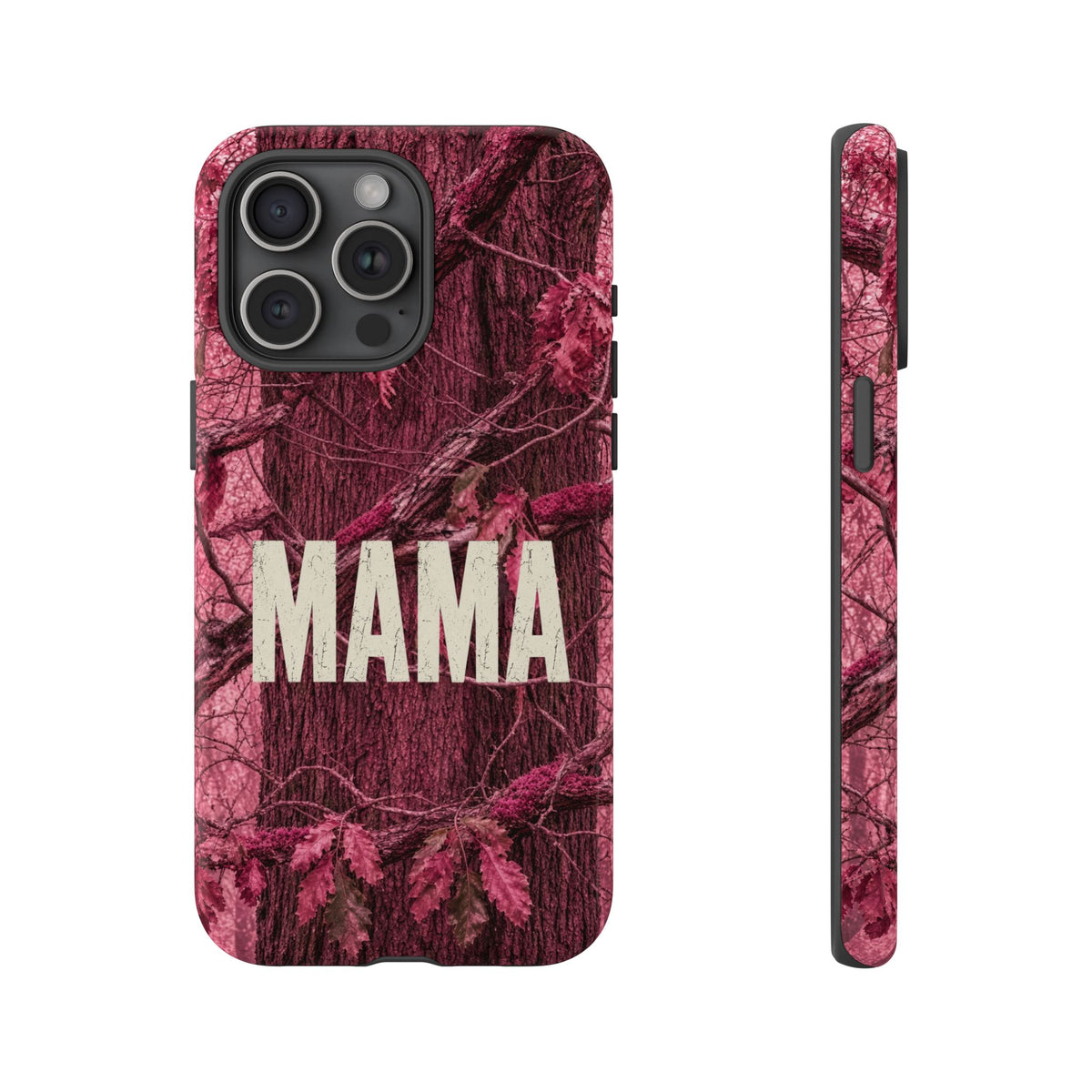 MAMA Pink Camouflage Tough Phone Case