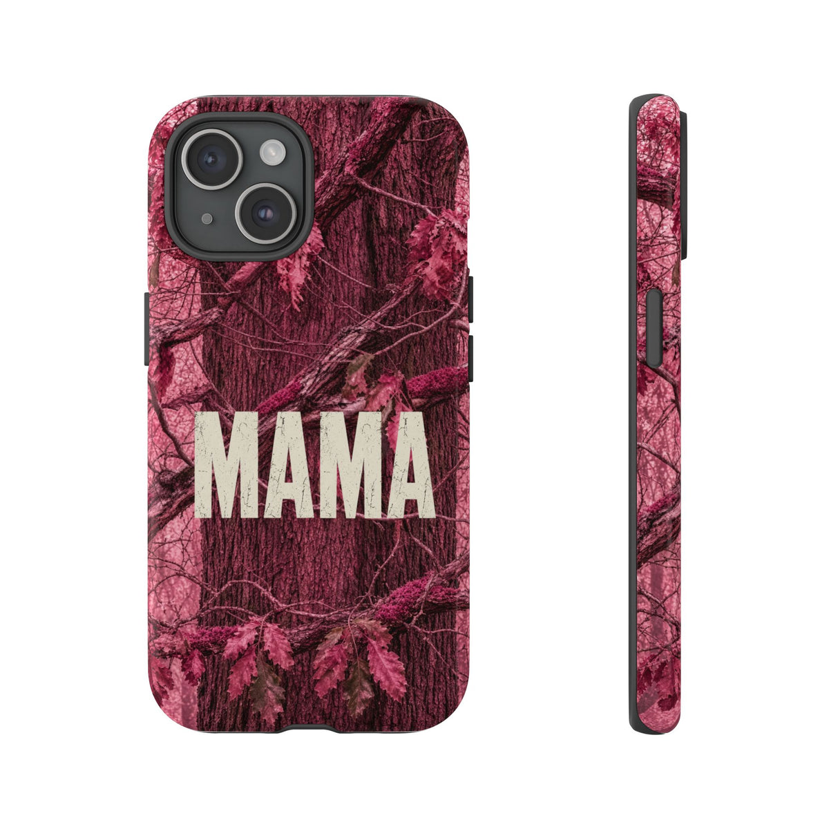 MAMA Pink Camouflage Tough Phone Case