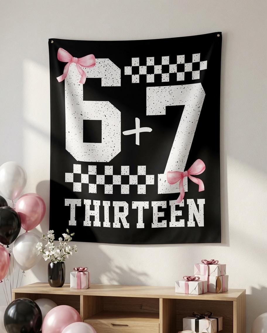 6 7 Birthday Banner - Funny 13th Birthday Decor for Girls | Viral Six Seven Meme Tapestry Backdrop