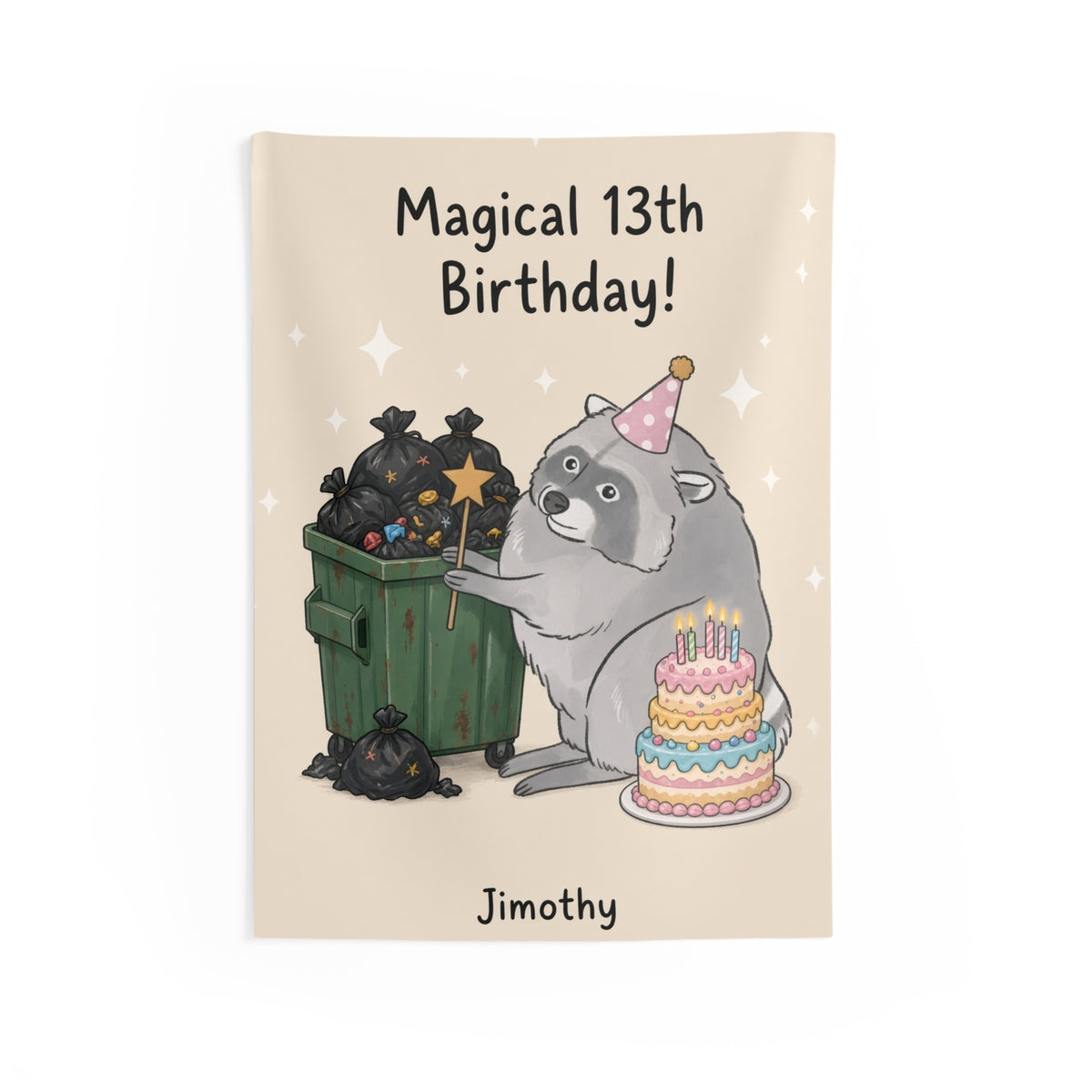 Funny 13th Birthday Tapestry - Jimothy Happy 13th Birthday Banner - Raccoon Party Decor