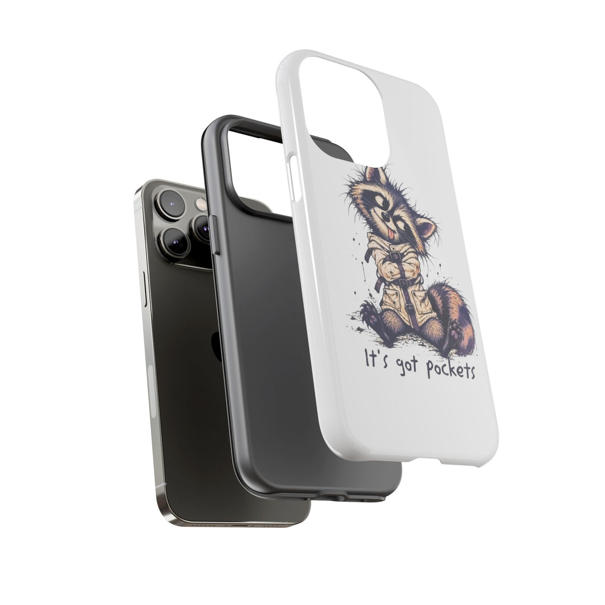 “It’s Got Pockets” Cute Raccoon Tough Phone Case