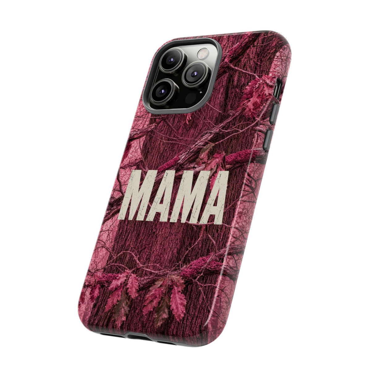 MAMA Pink Camouflage Tough Phone Case